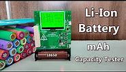 How to Test 18650 Lithium-ion Battery Capacity (mAh),(mWh) | Battery Tester #power_gen