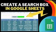 how to create a search box in Google sheets