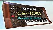 YAMAHA CS-40M - Review, Sounds & Demo | Analog Synthesizer