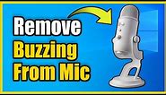 How to Remove Buzzing and Static Noise From Microphone on Windows 10 (Easy Method)