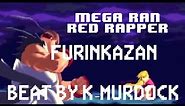 STREET FIGHTER RAP - FURINKAZAN (Remix feat. Red Rapper) by Mega Ran and K-Murdock