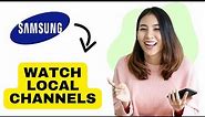 How to Watch Local Channels on Samsung Smart Tv (Best Method)