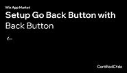 Setup Go Back Button with Back Button | Wix App Market