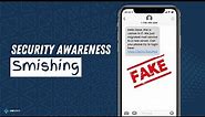 What is Smishing? | How Phishing Via Text Message Works