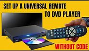 How to program a universal remote to DVD, Blu-Ray players & other devices without code