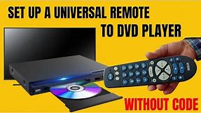 How to program a universal remote to DVD, Blu-Ray players & other devices without code