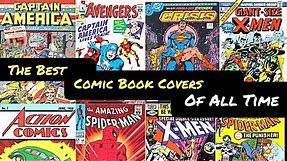 The Best Comic Book Covers of All Time