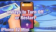 iPhone 12 Mini: How to Turn OFF/ON & Restart (4 Ways)