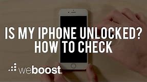 Is My iPhone Unlocked? How To Check | weBoost