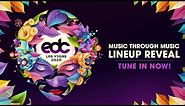 EDC Las Vegas 2020 Lineup Reveal - Music Through Music on Night Owl Radio