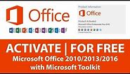 How To Activate Microsoft Office 2010/2013/2016 Without Any Product Key FREE PERMANENTLY(reupload)