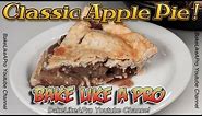 Classic Apple Pie Recipe ! - Easy No Fail Recipe !