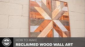 DIY Reclaimed Wood Wall Art // Woodworking
