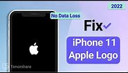 How to Fix iPhone 11 Stuck on Apple Logo/Boot Loop with No Data Loss 2022