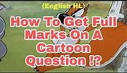 How to answer English HL Cartoon Grade 12 (Full Lesson)