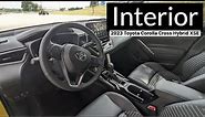 2023 Toyota Corolla Cross Hybrid XSE Interior | Detailed Walkthrough