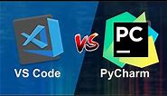 VS Code vs Pycharm: Which IDE is the Best for Python Programming?
