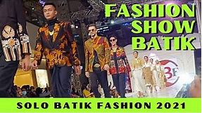 Fashion Show #45 | Busana Batik Modern | Runway Show | Solo Batik Fashion 2021 @DocDZone