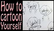 How to draw yourself as a cartoon