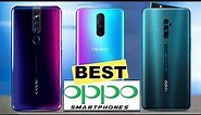 TOP 5 Best New Oppo Smartphones In 2019 | Which One You Should Buy ?