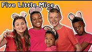 Five Little Mice + More | Mother Goose Club Playhouse Songs & Rhymes