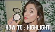 How to Apply Highlighter | Makeup Tutorial for Beginners