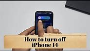 How to turn off iPhone 14 and iPhone 14 Plus - Switch off/On