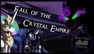 Fall of the Crystal Empire - MLP Fan Animation
