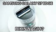 Unboxing & Water Test & Review Samsung Galaxy S7 Edge Indonesia