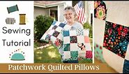 QUILTING FOR BEGINNERS | Patchwork Quilted Pillow Tutorial