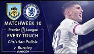 Every Christian Pulisic touch from Chelsea's win v. Burnley | Premier League | NBC Sports