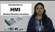 Introduction to HMI (Human Machine Interface)
