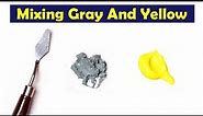 Mixing Gray And Yellow - What Color Make Gray And Yellow - Mix Acrylic Color