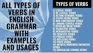 All types of Verbs in English grammar with Examples and Usages
