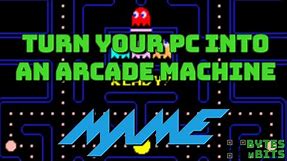 Turn Your PC Into an Arcade Machine - How to Install MAME