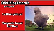 Obtaining Francois (1 million gold pet) - World of Warcraft (BfA)