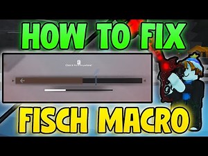 How To FIX Fisch Macro NOT WORKING in Roblox!✅ Fisch Macro Broken? (Roblox Fisch)