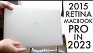 2015 Retina MacBook Pro In 2023! (Still Worth Buying?) (Review)