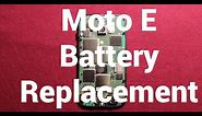 Motorola Moto E Battery Replacement How To Change