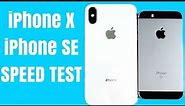 iPhone X vs iPhone SE (Speed Test)