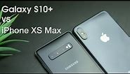 Galaxy S10+ vs iPhone XS Max: In-Depth Comparison & Review