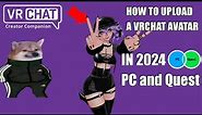 How to upload a VRChat Avatar in 2024 (Creator Companion) tutorial PC + Quest