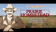 Prairie Homestead | Badlands | South Dakota