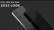 HTC One M9 Pro - 5G Trailer, First Look, Features, Camera 2023