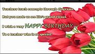 Happy birthday wishes to teacher, Birthday SMS, Quotes, message, greetings to teacher