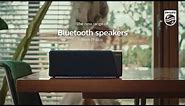 Discover Philips new range of Bluetooth speakers | S7505 S5505 S3505