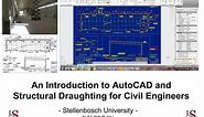 Intro to AutoCAD & Structural Draughting for Civil Engineers: Tutorial 1 - General CAD info
