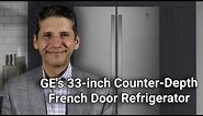 GE's 33-inch Counter-Depth French Door Refrigerator - GWE19JSLSS Review