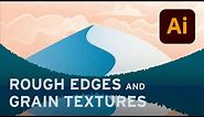 Roughen edges and add textured gradient in Adobe Illustrator.