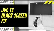 JVC TV Black Screen Fix - Try This!